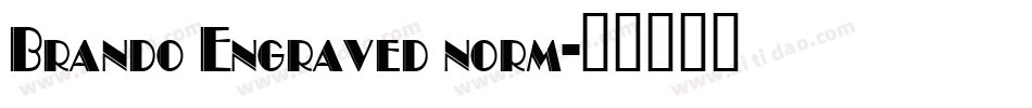 Brando Engraved norm字体转换